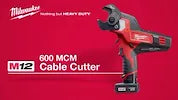 Milwaukee 2472-21XC M12 600 MCM Cable Cutter Kit – High-Performance Cordless Cable Cutting Tool
